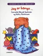 Jeg er bange ... af Cornelia Maude Spelman