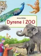Dyrene i Zoo af Anne Möller