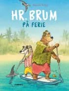 Hr. Brum på ferie af Daniel Napp