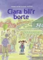 Clara bli'r borte af Andreas Dierssen