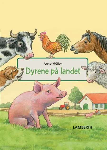 Dyrene på landet af Anne Möller