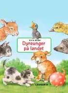 Dyreunger på landet af Anne Möller
