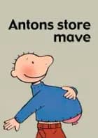 Antons store mave af Annemie Berebrouckx
