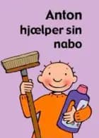 Anton hjælper sin nabo af Annemie Berebrouckx