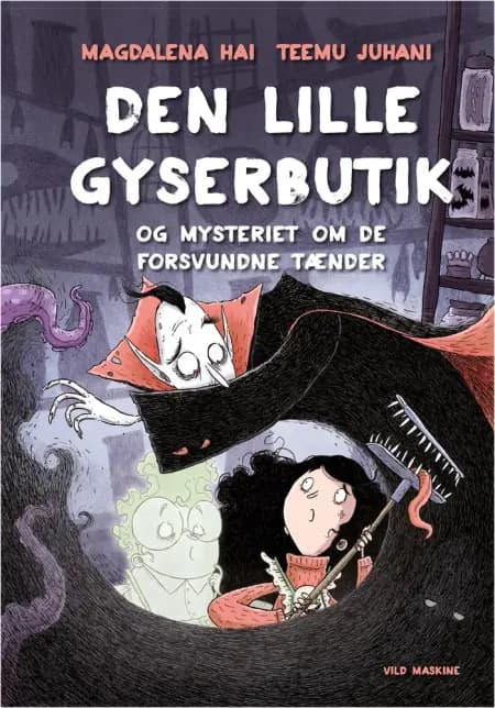Den lille gyserbutik og mysteriet om de forsvundne tænder af Magdalena Hai