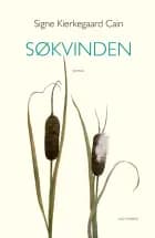 Søkvinden af Signe Kierkegaard Cain