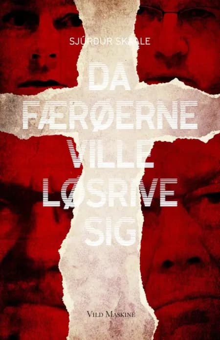 Da Færøerne ville løsrive sig af Sjúrður Skaale