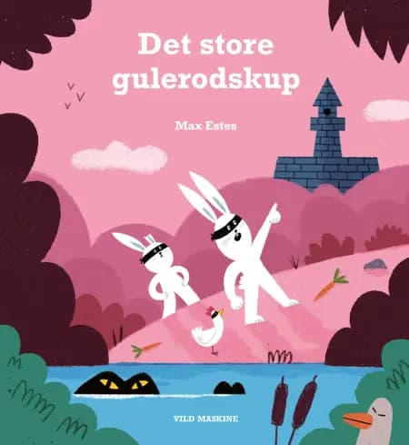 Det store gulerodskup af Max Estes