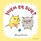 Hvem er sur?