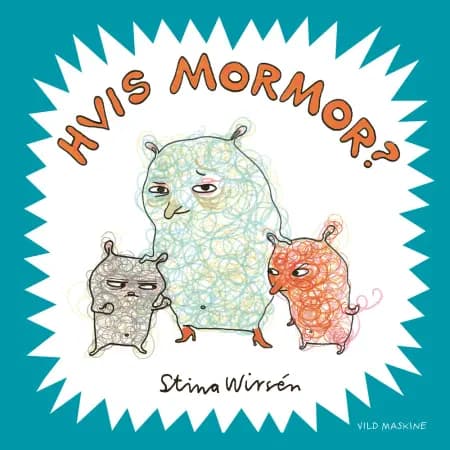 Hvis mormor? af Stina Wirsén