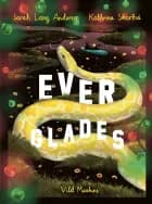 Everglades af Sarah Lang Andersen