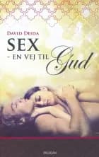 Sex - En vej til gud af David Deida