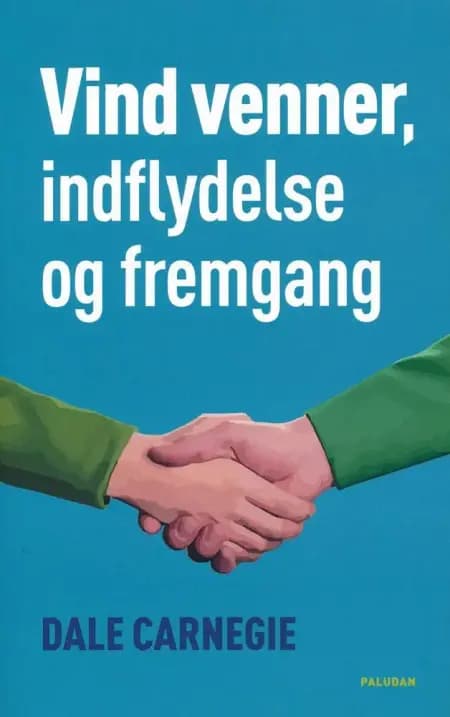 Vind venner, indflydelse og fremgang af Dale Carnegie