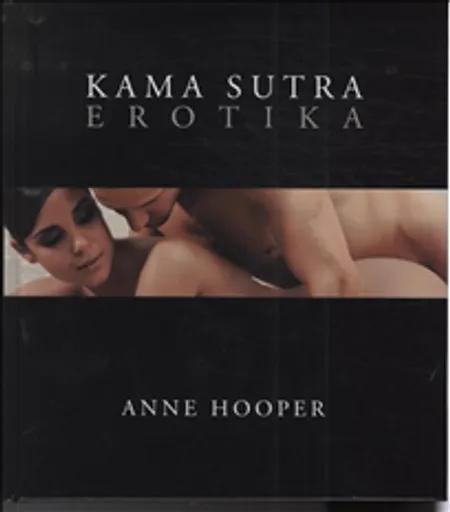 Kama Sutra erotika af Anne Hooper