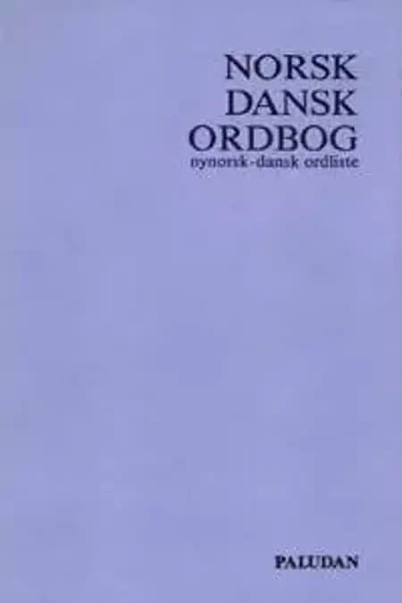 Norsk-dansk ordbog af undefined