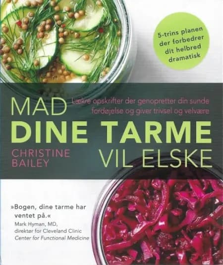 Mad dine tarme vil elske af Christine Bailey