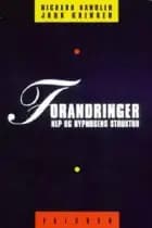 Forandringer af Richard Bandler og John Grinder