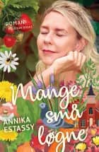 Mange små løgne af Annika Estassy