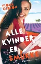 Alle kvinder er smukke af Fiona Gibson