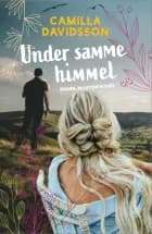 Under samme himmel af Camilla Davidsson