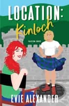 Location: Kinloch af Evie Alexander