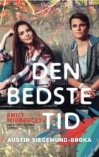 Den bedste tid af Emily Wibberley og Austin Siegemund-Broka