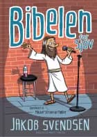 Bibelen for sjov af Jakob Svendsen