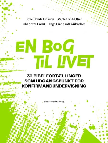 En bog til livet af Charlotte Locht og Inge Lindhardt Mikkelsen