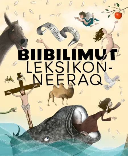 Biibilimut Leksikonneeraq af Malene Fenger-Grøndahl