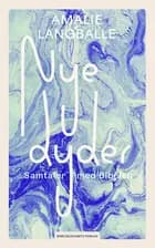 Nye dyder af Amalie Langballe