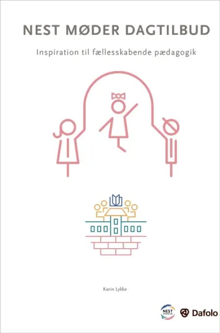 Nest møder dagtilbud af Karin Lykke
