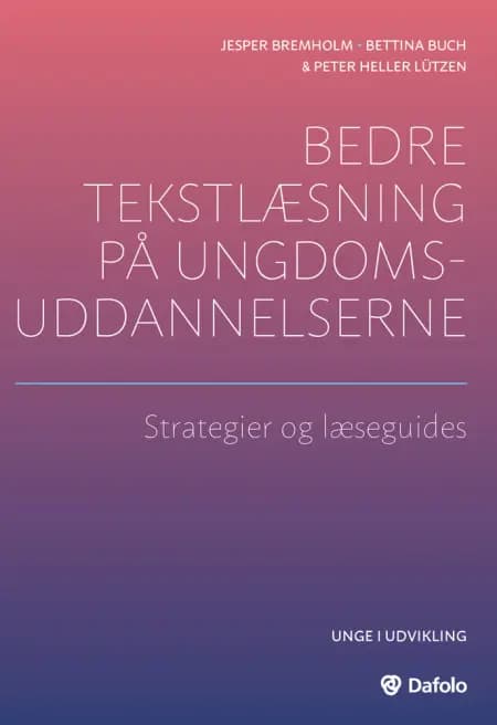 Bedre tekstlæsning på ungdomsuddannelserne af Bettina Buch