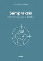 Sampraksis af Micki Sonne Kaa Sunesen