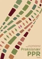 Praksisnær PPR af Christian Handberg Clift, Rikke Ebert og Gry Dalsgaard