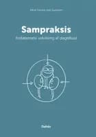 Sampraksis af Micki Sonne Kaa Sunesen