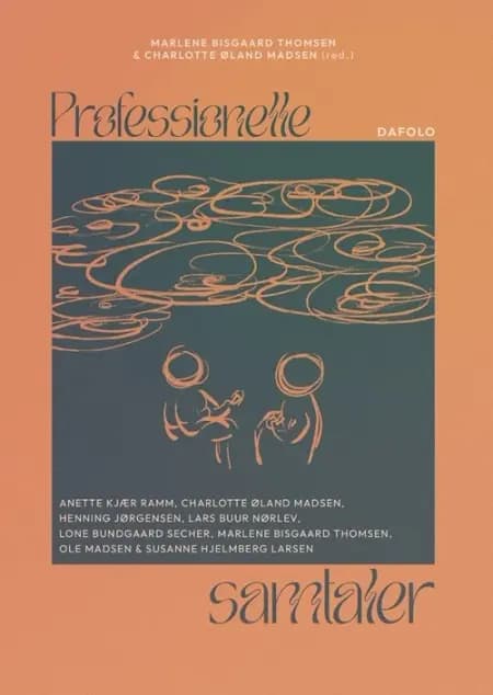 Professionelle samtaler af Charlotte Øland Madsen