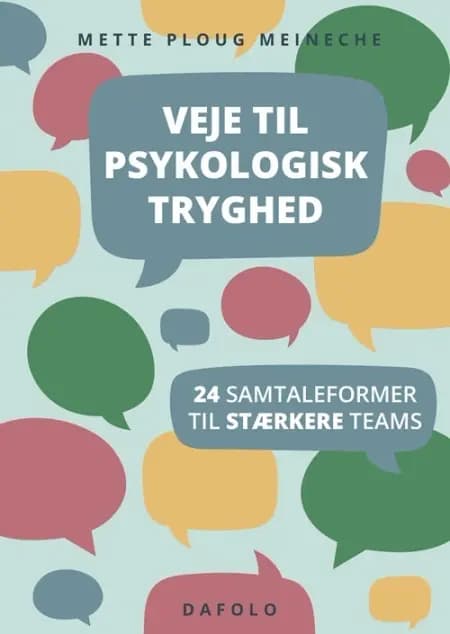 Veje til psykologisk tryghed af Mette Ploug Meineche