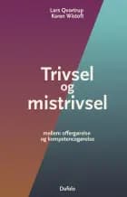 Trivsel og mistrivsel af Lars Qvortrup og Karen Wistoft