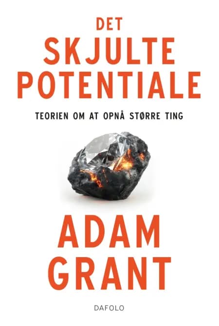 Det skjulte potentiale af Adam Grant