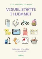 Visuel støtte i hjemmet af Signe Søndergaard Baden