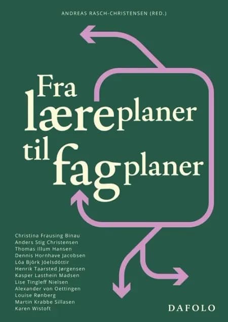 Fra læreplaner til fagplaner af Thomas Illum Hansen