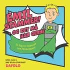 Emil stammer - og det må han gerne af Anne Ørum Kirkegaard og Nanna Rask