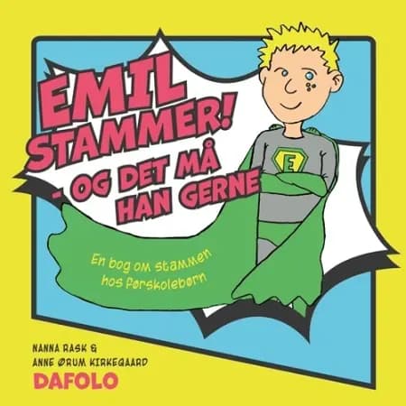 Emil stammer - og det må han gerne af Nanna Rask