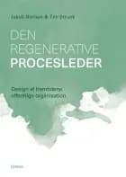 Den regenerative procesleder af Jakob Nørlem og Tim Struck