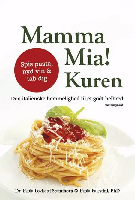 Mamma Mia! Kuren af Paola Lovisetti Scamihorn