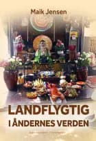 Landflygtig i åndernes verden af Maik Jensen