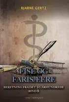 Fise og farisæere af Bjarne Gertz