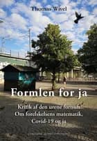 Formlen for ja af Thomas Wivel