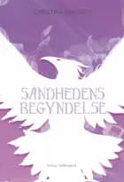 Sandhedens begyndelse af Christina Ramskov