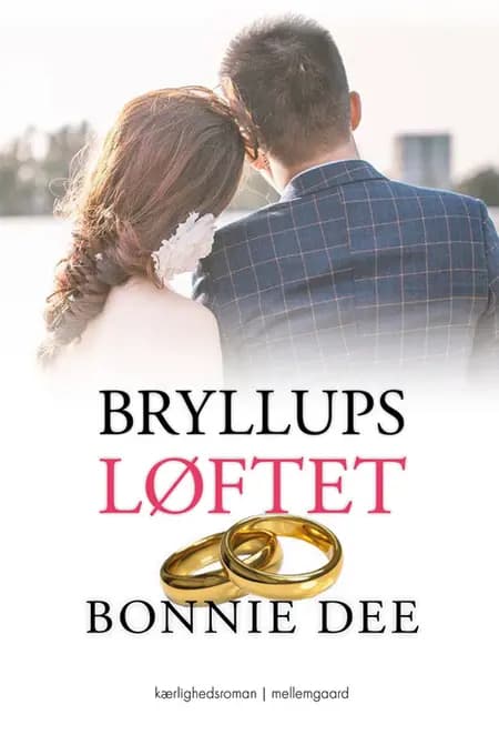 Bryllupsløftet af Bonnie Dee